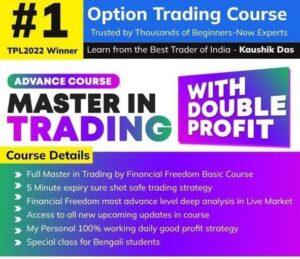 Master in trading by Kaushik Financial Freedom